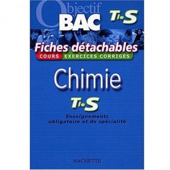 Chimie Tle S Enseignement obligatoire et de spécialité: Fiches détachables