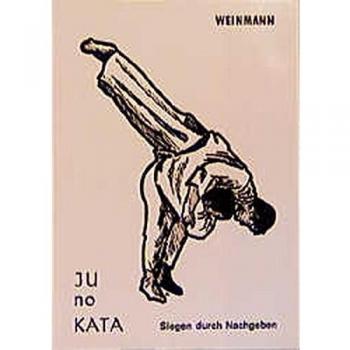 Ju-no-Kata: Siegen durch Nachgeben