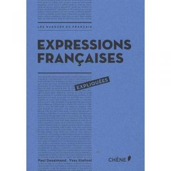Expressions françaises expliquées