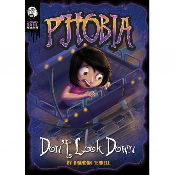 Don't Look Down: A Tale of Terror