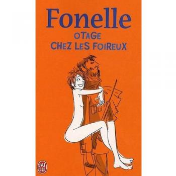 Otage chez les foireux