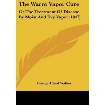 The Warm Vapor Cure