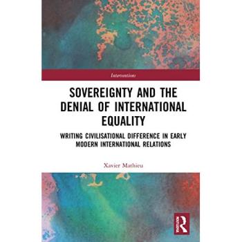 Sovereignty and the Denial of International Equality