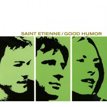 Saint Etienne Good Humor (CD) Deluxe  Album