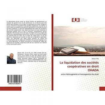La liquidation des sociétés coopératives en droit OHADA: entre hétérogénéité et homogénéité du droit