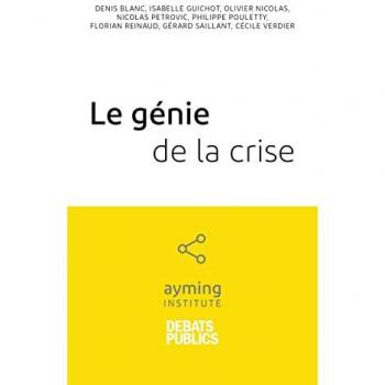 Le génie de la crise