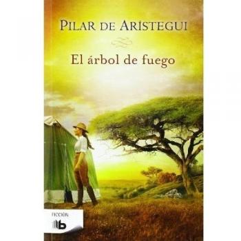El árbol de fuego (Tapa blanda).