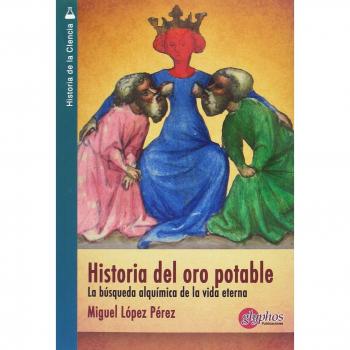 HISTORIA DEL ORO POTABLE