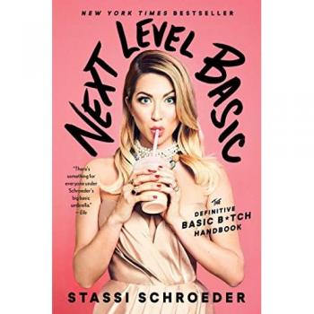 Next Level Basic: The Definitive Basic Bitch Handbook