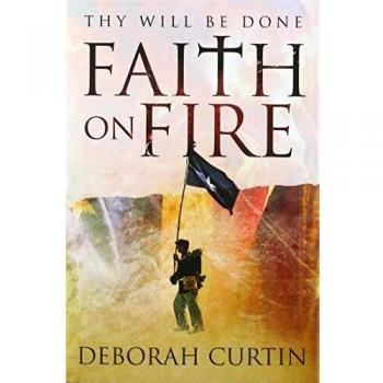 FAITH on FIRE: Thy Will Be Done