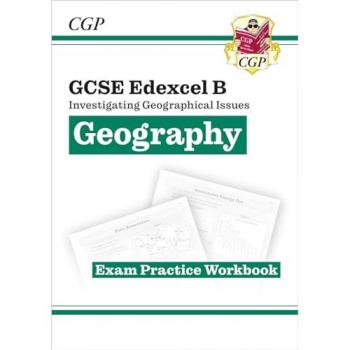 GCSE Geography Edexcel B Exam Practice Workbook (answers sold separately) Paperback