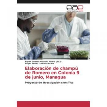 Elaboración de champú de Romero en Colonia 9 de junio, Managua: Proyecto de investigación científica