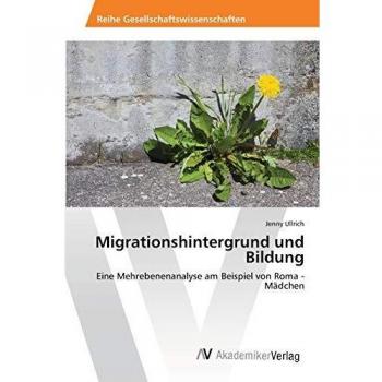Migrationshintergrund und Bildung