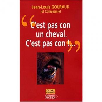 C'est pas con un cheval. C'est pas con !