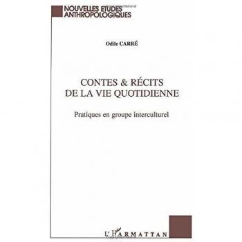 Contes & récits de la vie quotidienne: Pratiques en groupe interculturel