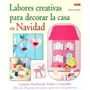 Labores creativas para decorar la casa en Navidad