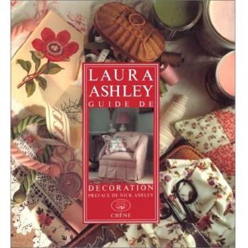 Laura Ashley, guide de décoration