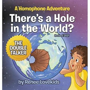 There's a Hole in the World?