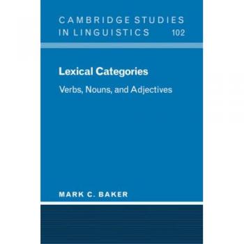 Lexical Categories: Verbs, Nouns and Adjectives