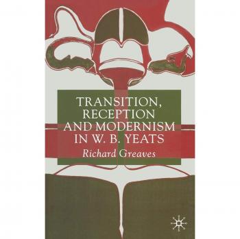 Transition Reception and Modernism