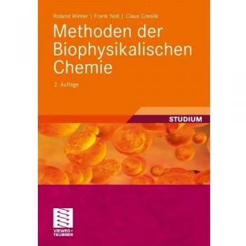 Methoden der Biophysikalischen Chemie