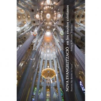 Nova evangelització en les escoles cristianes