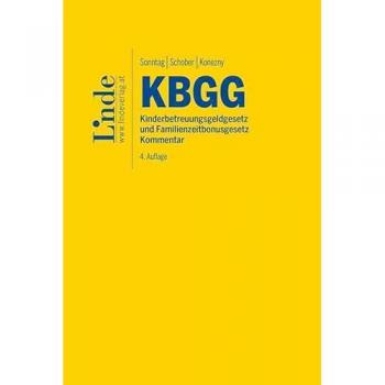 KBGG | Kinderbetreuungsgeldgesetz und Familienzeitbonusgesetz