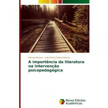 A importância da literatura na intervenção psicopedagógica
