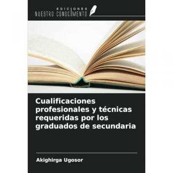 Ugosor, Akighirga: Cualificaciones profesionales y técnicas requeridas por los graduados de secundaria