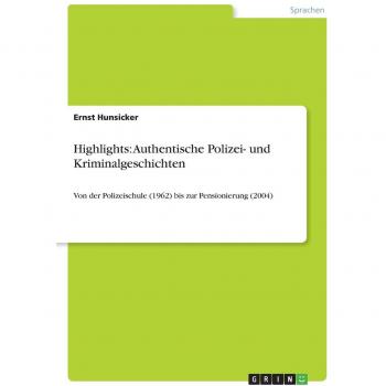Highlights: Authentische Polizei