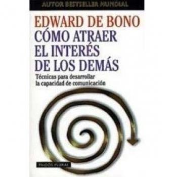 Como Atraer El Interes De Los Demas