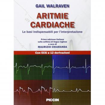 Aritmie cardiache. Le basi indispensabili per l'interpretazione