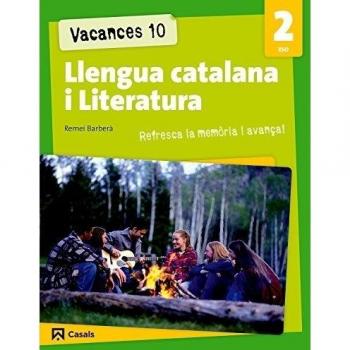 Vacances 10. Llengua catalana i Literatura 2 ESO (Tapa blanda).