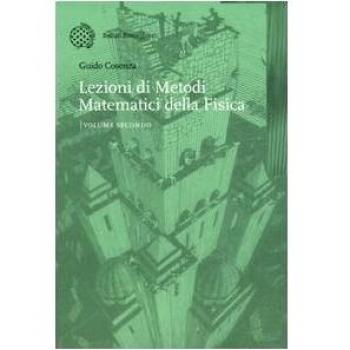 Lezioni di metodi matematici della fisica