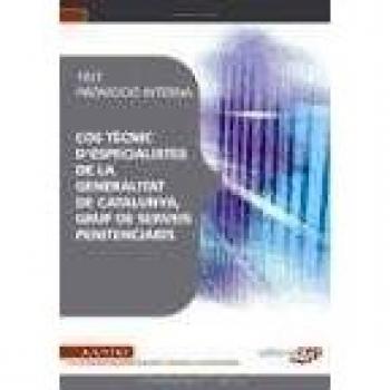 Cos Tècnic d'Especialistes de la Generalitat de Catalunya, grup de serveis penitenciaris. Test Promoció Interna