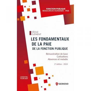 Les fondamentaux de la paie de la fonction publique: Rémunération de base
