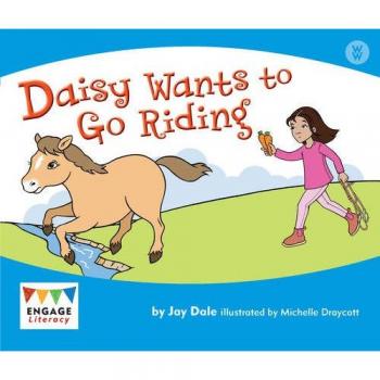 Daisy Wants to Go Riding