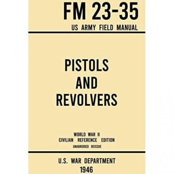 Pistols and Revolvers