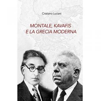 Montale, Kavafis e la Grecia moderna