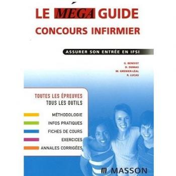 Le méga guide concours infirmier