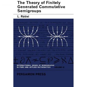 Vitalsource Technologies, Inc. Theory Of Finitely Generated Commutative Semigroups