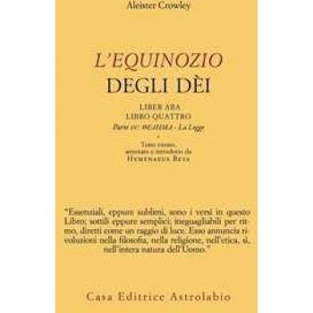 L' Equinozio degli Dèi. Liber ABA, Libro Quattro. Parte IV: Thelema