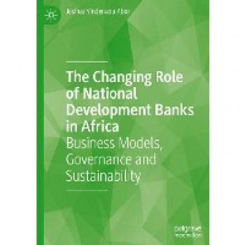 The Changing Role of National Development Banks in Africa