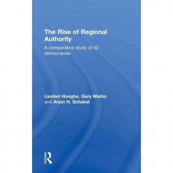 The Rise of Regional Authority: A Comparative Study of 42 Democracies
