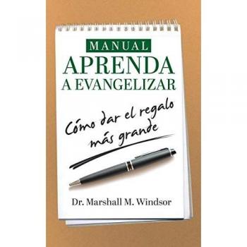 Manual APRENDA a Evangelizar: cómo dar el regalo más grande