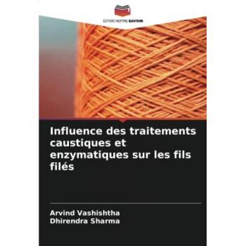 Influence des traitements caustiques et enzymatiques sur les fils filés