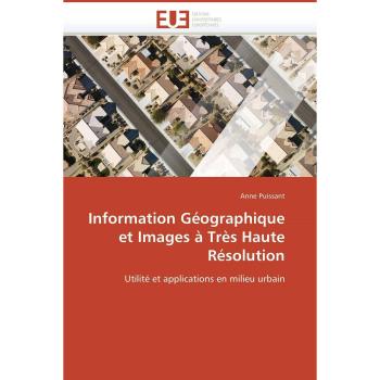 Information Géographique et Images à Très Haute Résolution