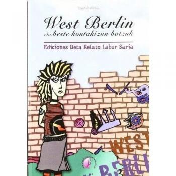 West Berlin eta beste kontakizun batzuk