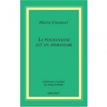 La psychanalyse est un humanisme