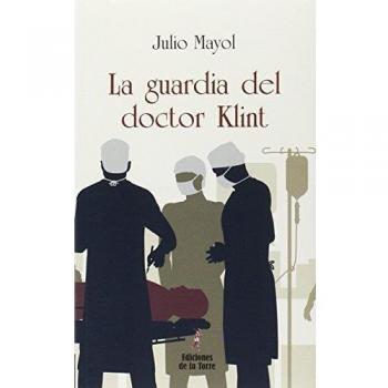 LA GUARDIA DEL DOCTOR KLINT